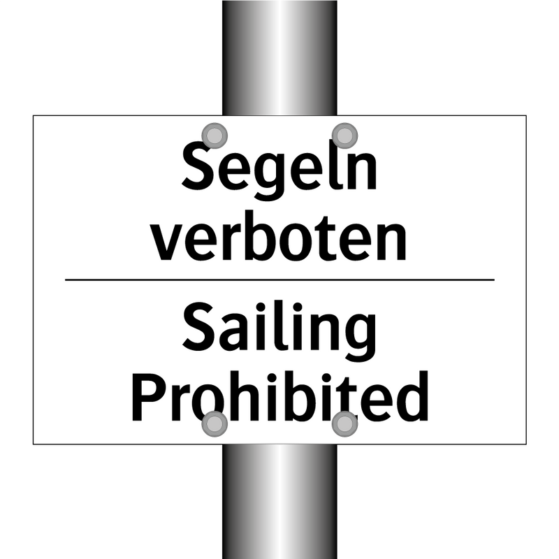 Segeln verboten - Sailing Prohibited