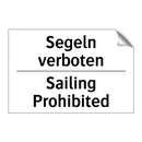 Segeln verboten - Sailing Prohibited