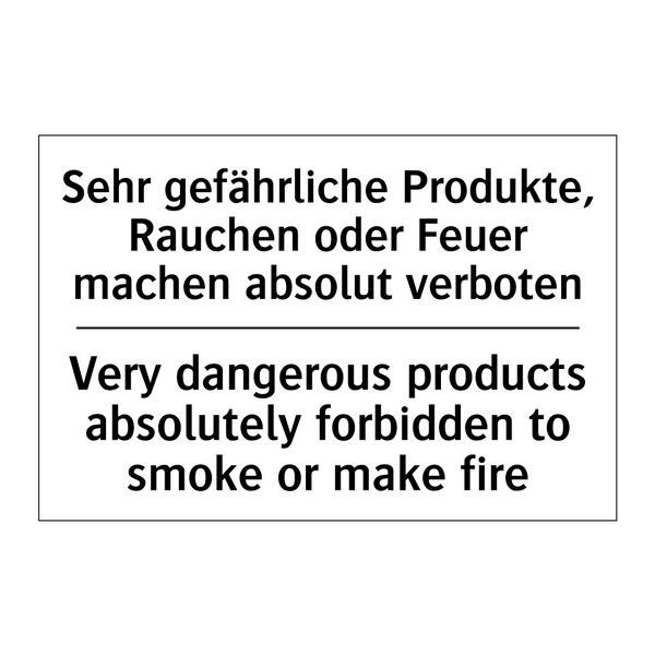 Sehr gefährliche Produkte, Rauchen /.../ - Very dangerous products absolutely /.../