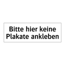 Bitte hier keine Plakate ankleben