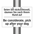Seien Sie rücksichtsvoll, räumen /.../ - Be considerate, pick up after /.../