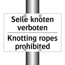 Seile knoten verboten - Knotting ropes prohibited