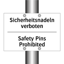 Sicherheitsnadeln verboten - Safety Pins Prohibited