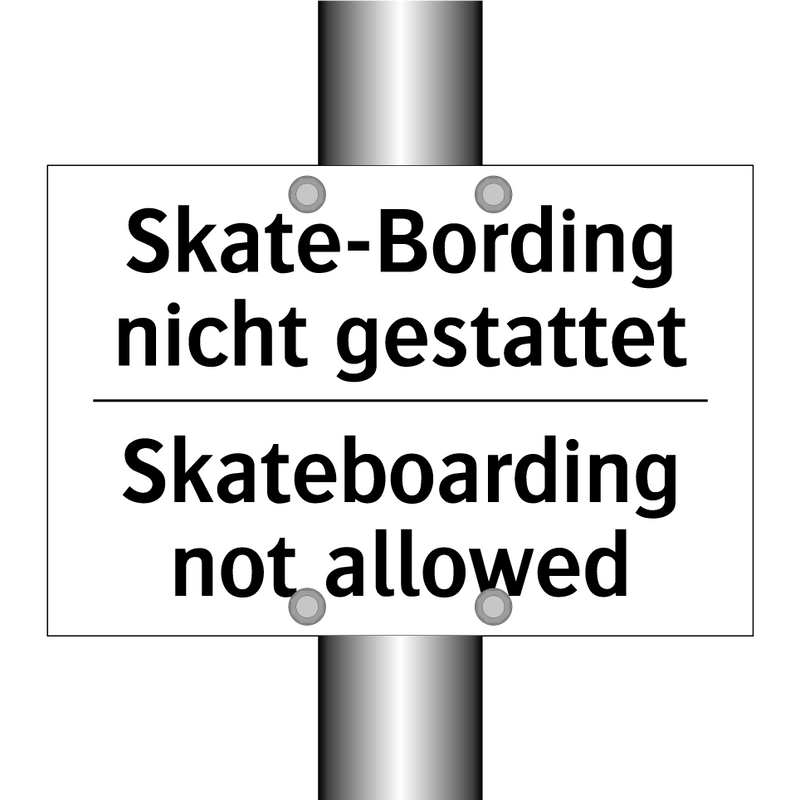 Skate-Bording nicht gestattet - Skateboarding not allowed