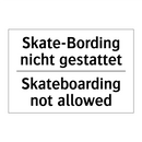 Skate-Bording nicht gestattet - Skateboarding not allowed