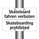 Skateboard fahren verboten - Skateboarding prohibited