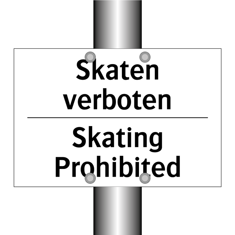 Skaten verboten - Skating Prohibited