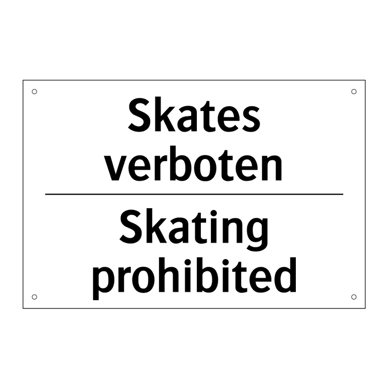 Skates verboten - Skating prohibited