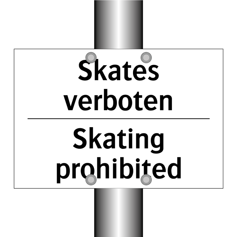 Skates verboten - Skating prohibited