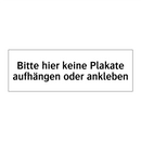 Bitte hier keine Plakate aufhängen oder ankleben