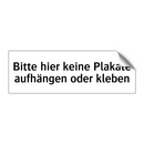 Bitte hier keine Plakate aufhängen oder kleben