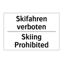 Skifahren verboten - Skiing Prohibited