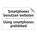 Smartphones benutzen verboten - Using smartphones prohibited