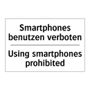 Smartphones benutzen verboten - Using smartphones prohibited