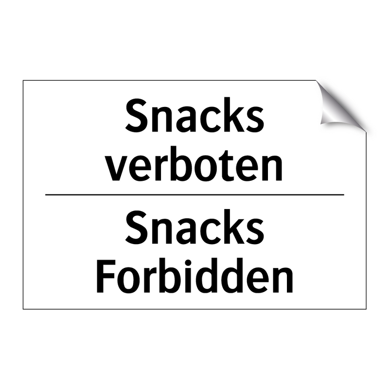 Snacks verboten - Snacks Forbidden