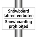 Snowboard fahren verboten - Snowboarding prohibited