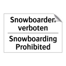 Snowboarden verboten - Snowboarding Prohibited