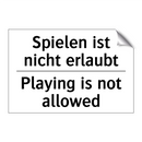 Spielen ist nicht erlaubt - Playing is not allowed