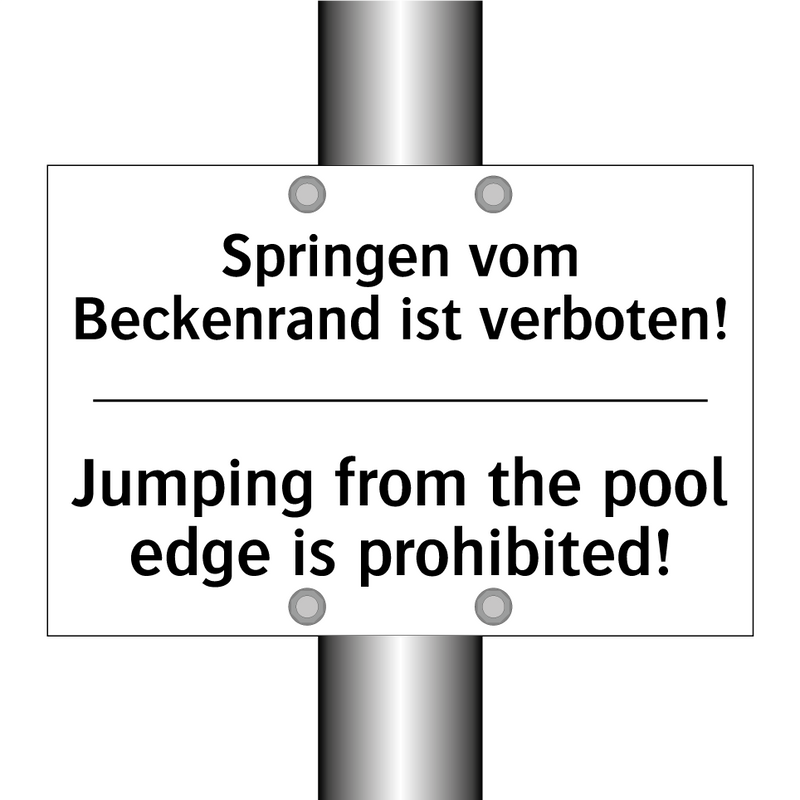 Springen vom Beckenrand ist verboten!/.../ - Jumping from the pool edge is /.../