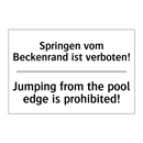 Springen vom Beckenrand ist verboten!/.../ - Jumping from the pool edge is /.../