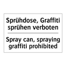 Sprühdose, Graffiti sprühen verboten/.../ - Spray can, spraying graffiti prohibited/.../
