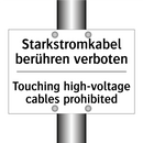 Starkstromkabel berühren verboten/.../ - Touching high-voltage cables prohibited/.../
