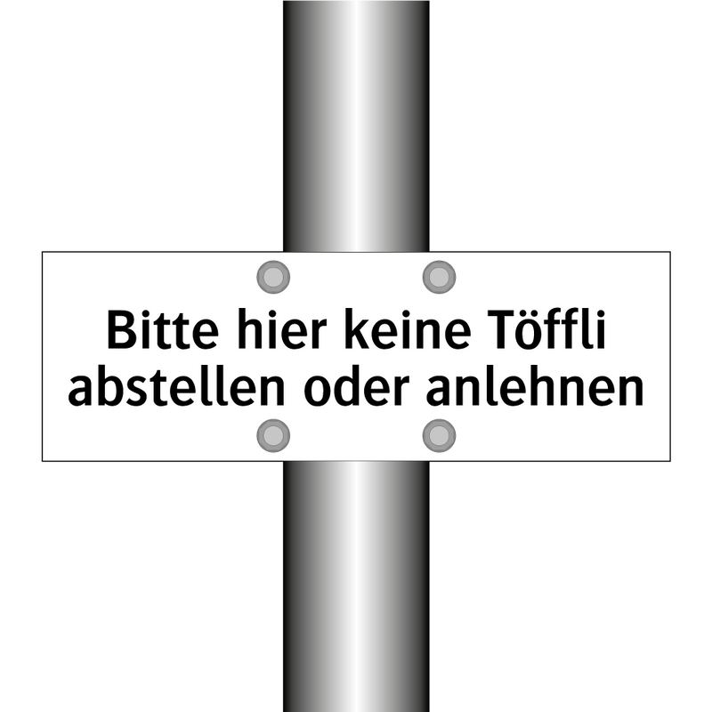 Bitte hier keine Töffli abstellen oder anlehnen