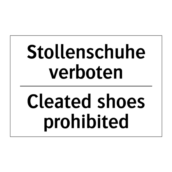 Stollenschuhe verboten - Cleated shoes prohibited