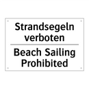 Strandsegeln verboten - Beach Sailing Prohibited
