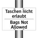 Taschen nicht erlaubt - Bags Not Allowed