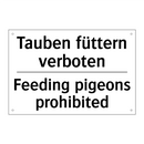 Tauben füttern verboten - Feeding pigeons prohibited