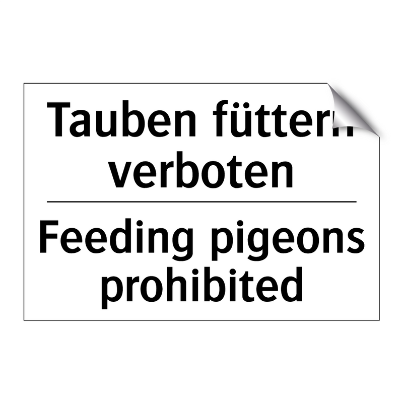 Tauben füttern verboten - Feeding pigeons prohibited