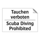 Tauchen verboten - Scuba Diving Prohibited