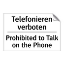 Telefonieren verboten - Prohibited to Talk on the Phone/.../