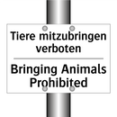 Tiere mitzubringen verboten - Bringing Animals Prohibited