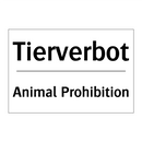Tierverbot - Animal Prohibition