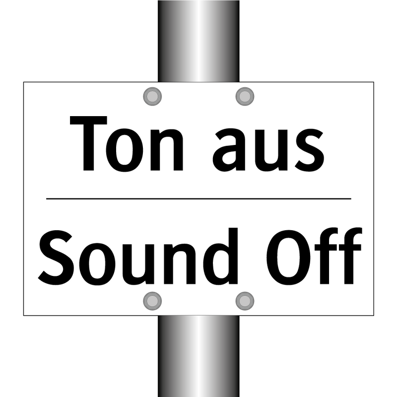 Ton aus - Sound Off