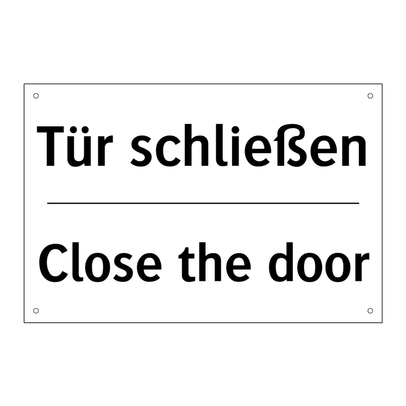 Tür schließen - Close the door