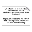 Um Infektionen zu vermeiden, verzichten /.../ - To prevent infections, we refrain /.../