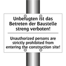 Unbefugten ist das Betreten der /.../ - Unauthorized persons are strictly /.../