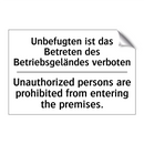 Unbefugten ist das Betreten des /.../ - Unauthorized persons are prohibited /.../