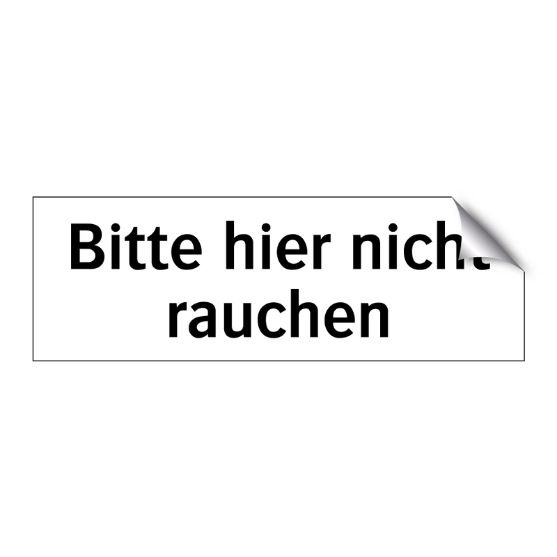 Bitte hier nicht rauchen