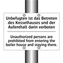 Unbefugten ist das Betreten des /.../ - Unauthorized persons are prohibited /.../