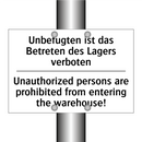 Unbefugten ist das Betreten des /.../ - Unauthorized persons are prohibited /.../