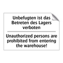 Unbefugten ist das Betreten des /.../ - Unauthorized persons are prohibited /.../