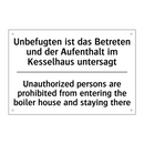 Unbefugten ist das Betreten und /.../ - Unauthorized persons are prohibited /.../