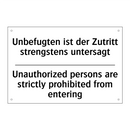 Unbefugten ist der Zutritt strengstens /.../ - Unauthorized persons are strictly /.../