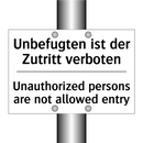 Unbefugten ist der Zutritt verboten/.../ - Unauthorized persons are not allowed /.../