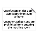 Unbefugten ist der Zutritt zum /.../ - Unauthorized persons are prohibited /.../
