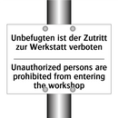 Unbefugten ist der Zutritt zur /.../ - Unauthorized persons are prohibited /.../